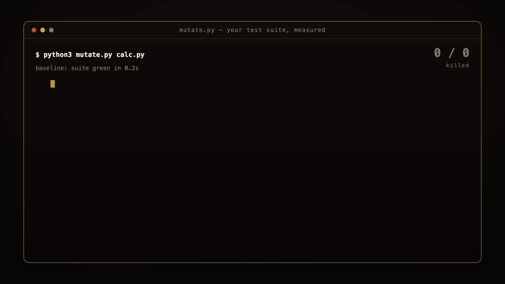 Animated terminal: the mutation run. A green, passing suite catches one of ten planted breaks; nine survive in red. The survivors become a work order for Claude Code, and the same run, re-run, catches ten of ten.